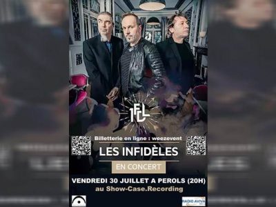 DEUX PLACES au prix d'une seule : Concert des Infidèles le 30 juillet à Pérols