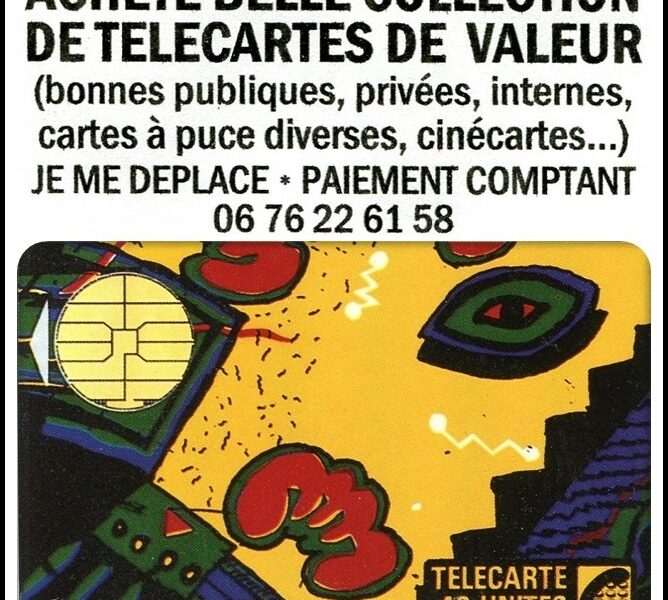 ACHÈTE CARTES TÉLÉPHONIQUES DE VALEUR